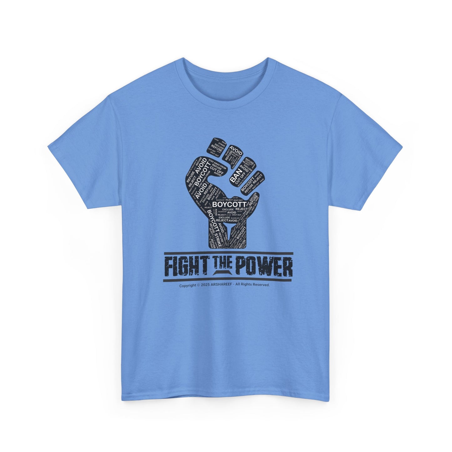 FIGHT THE POWER 2 Unisex Gildan Heavy Cotton Tee